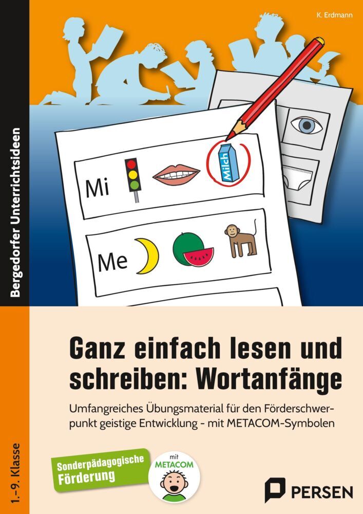 Ganz einfach lesen und schreiben: Wortanfänge (K. Erdmann)