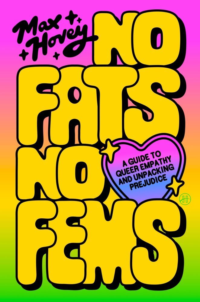 No Fats, No Fems (Max Hovey)