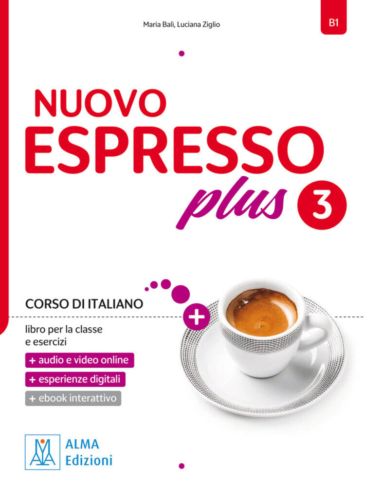 Nuovo Espresso plus 3 - einsprachige Ausgabe, m. 1 Buch, m. 1 Beilage (Maria Balì)