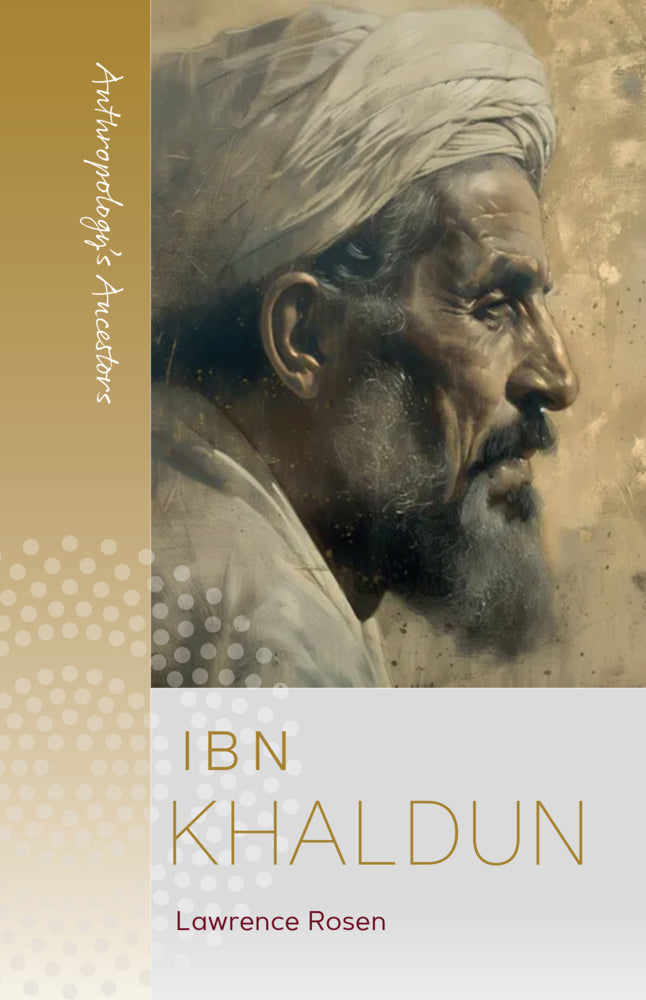 Ibn Khaldun (Lawrence Rosen)