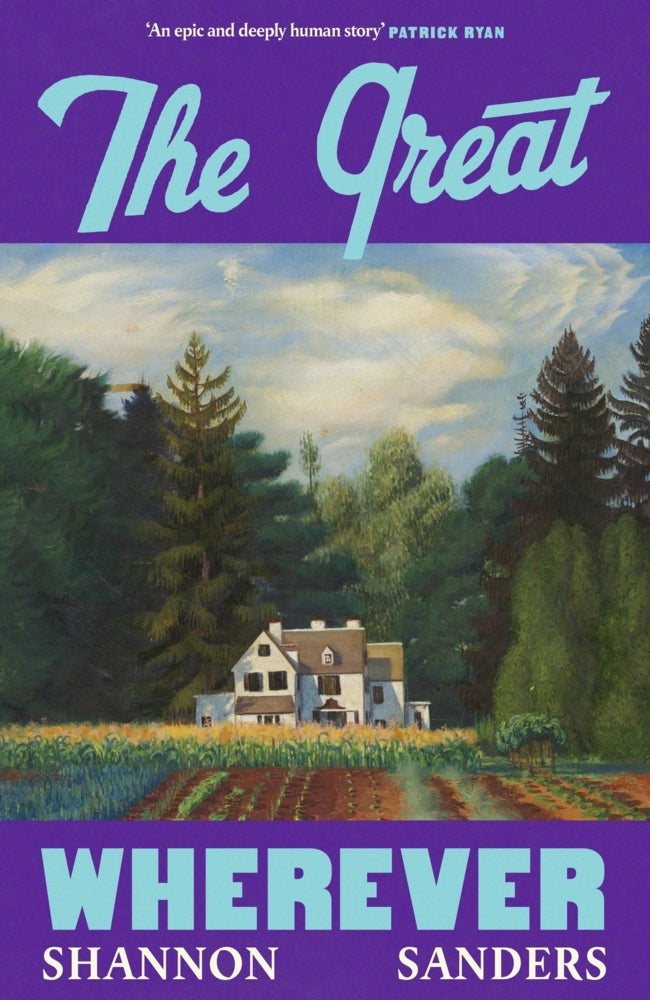 The Great Wherever (Shannon Sanders)
