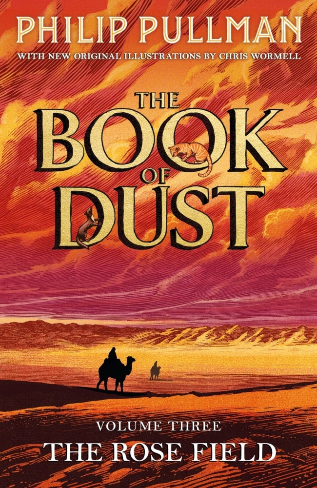 The Rose Field: The Book of Dust Volume Three (Philip Pullman)