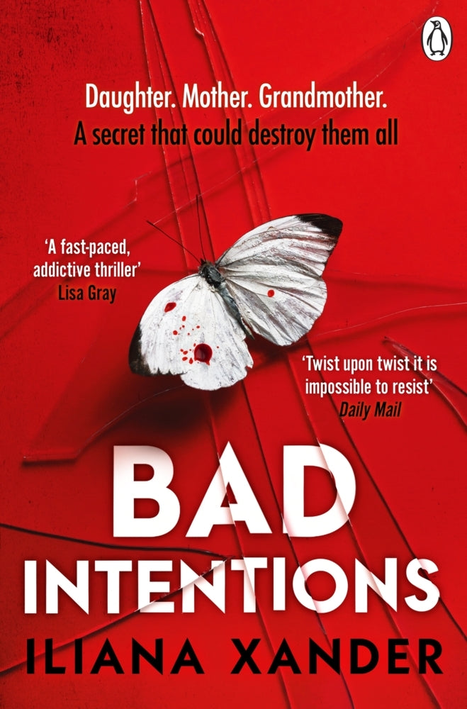 Bad Intentions (Iliana Xander)