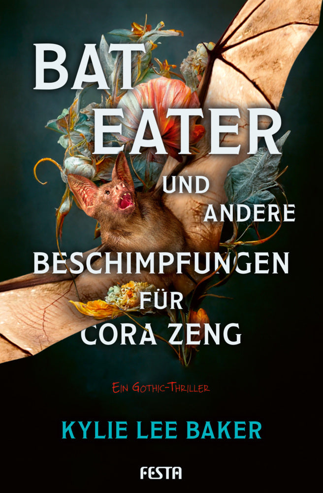 Bat Eater und andere Beschimpfungen für Cora Zeng (Kylie Lee Baker)