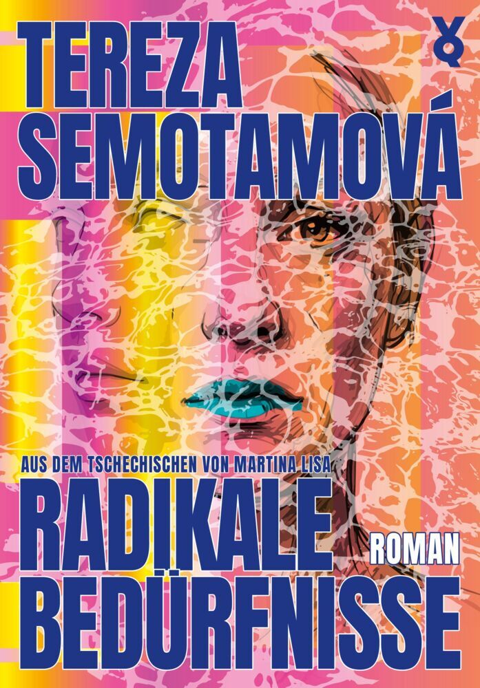 Radikale Bedürfnisse (Tereza Semotamová)