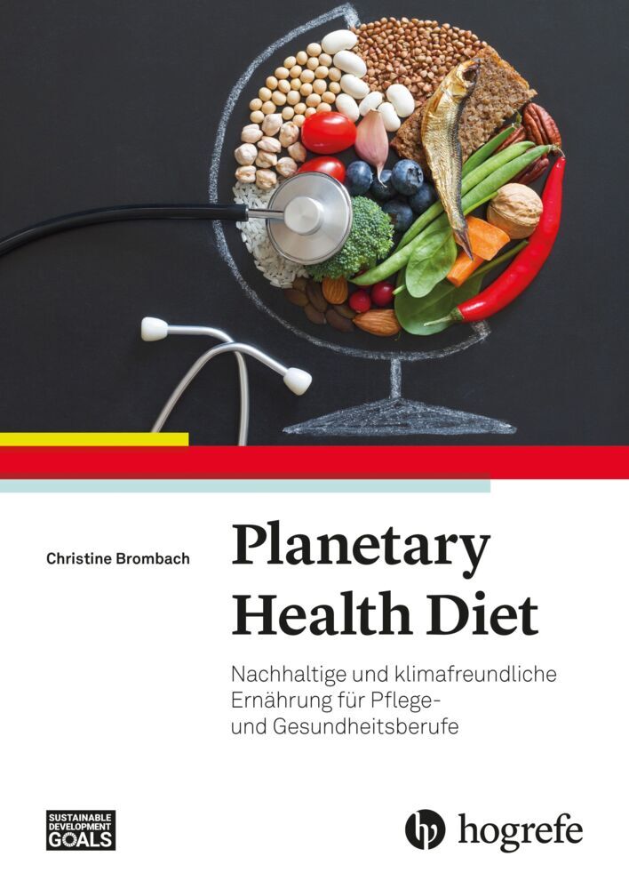 Planetary Health Diet (Christine Brombach)