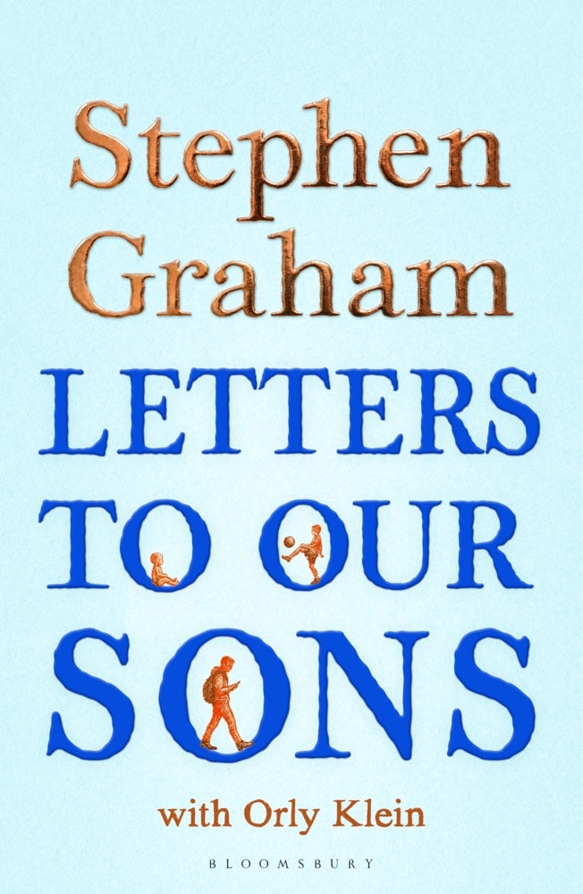 Letters to Our Sons (Stephen Graham)
