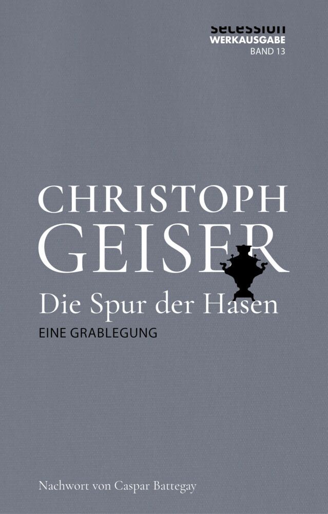 Die Spur der Hasen (Christoph Geiser)