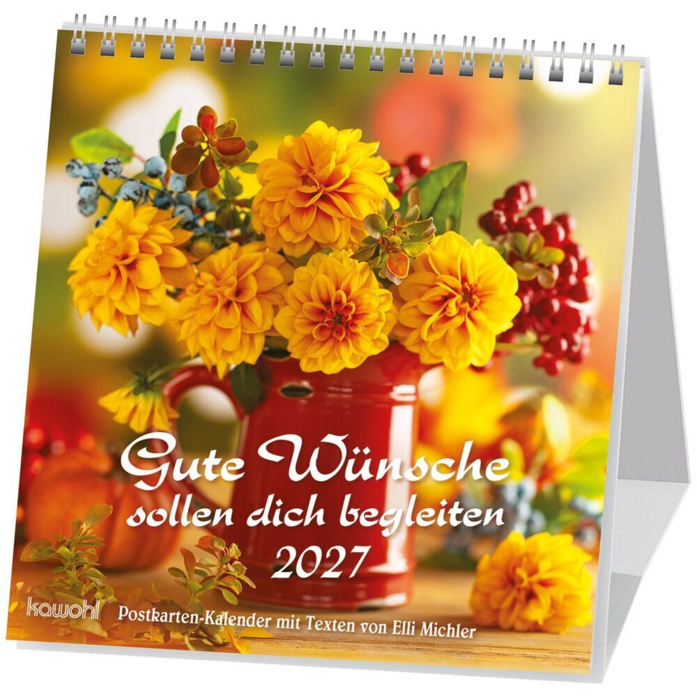 Gute Wünsche sollen dich begleiten 2027 (Elli Michler)