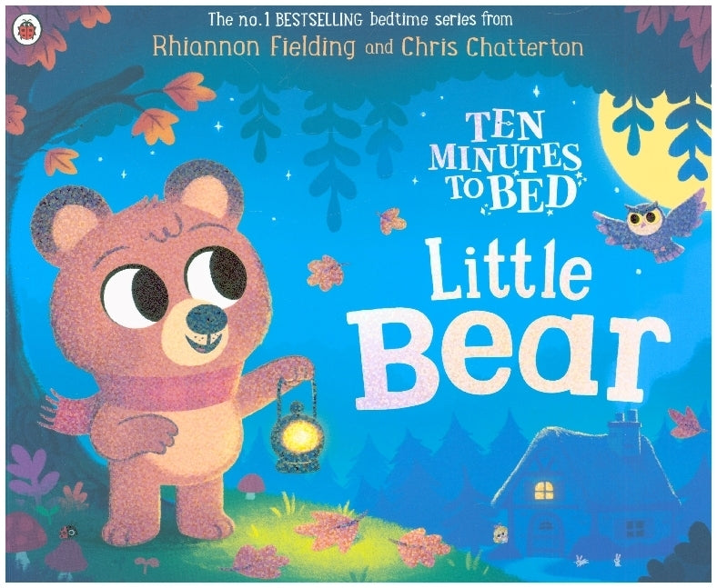 Ten Minutes to Bed: Little Bear (Rhiannon Fielding)
