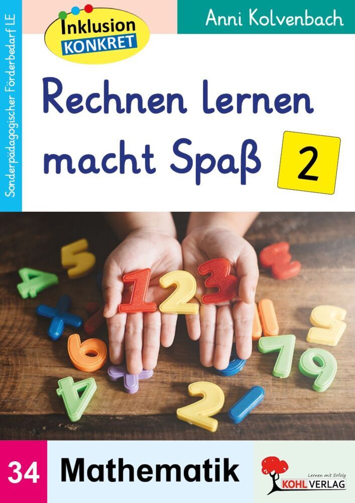 Rechnen lernen macht Spaß / Band 2 (Anni Kolvenbach)