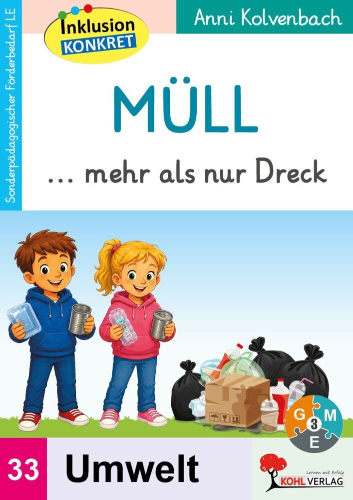 Müll ... mehr als nur Dreck (Anni Kolvenbach)