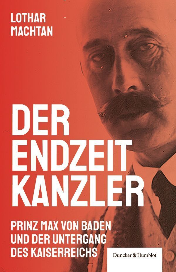 Der Endzeitkanzler (Lothar Machtan)