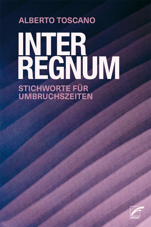 Interregnum (Alberto Toscano)