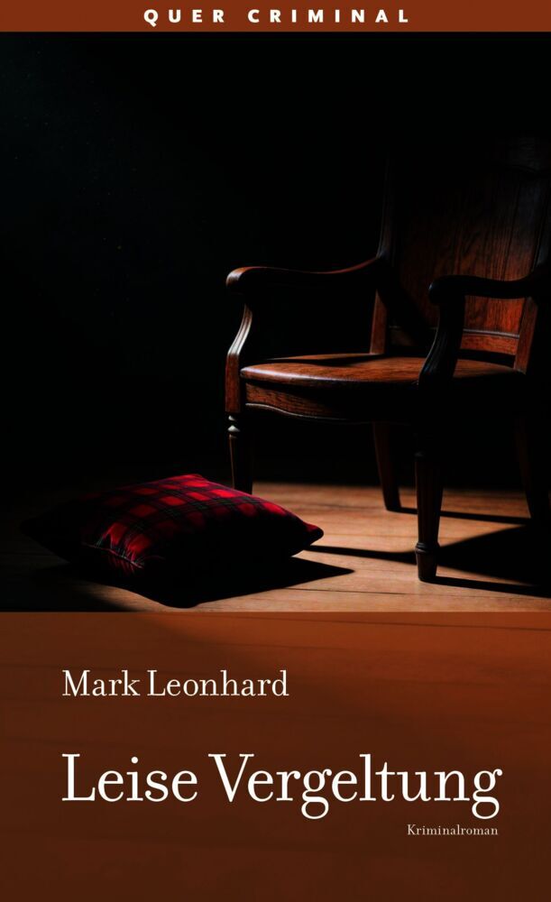 Leise Vergeltung (Mark Leonhard)
