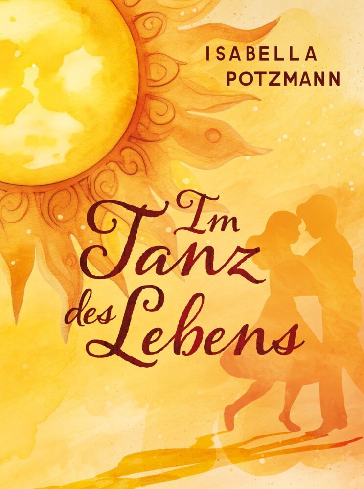Im Tanz des Lebens (Isabella Potzmann)