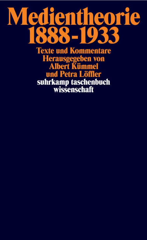 Medientheorie 1888-1933 (Albert Kümmel)