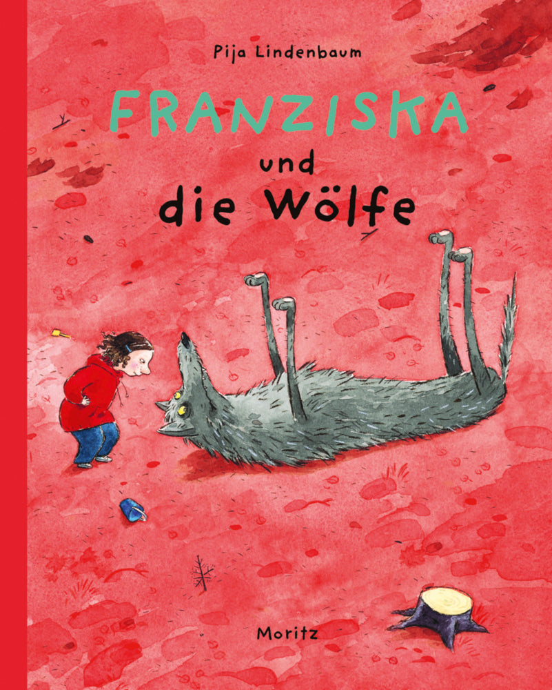 Franziska und die Wölfe (Pija Lindenbaum)