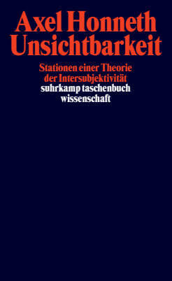 Unsichtbarkeit (Axel Honneth)