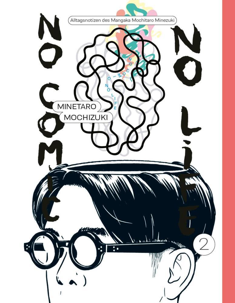 No Comic, no Life 2 (Minetaro Mochizuki)