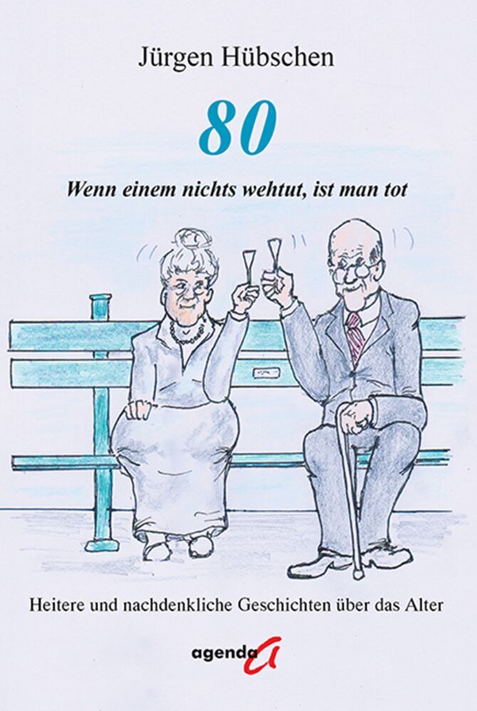 80 - Wenn einem nichts wehtut, ist man tot (Jürgen Hübschen)