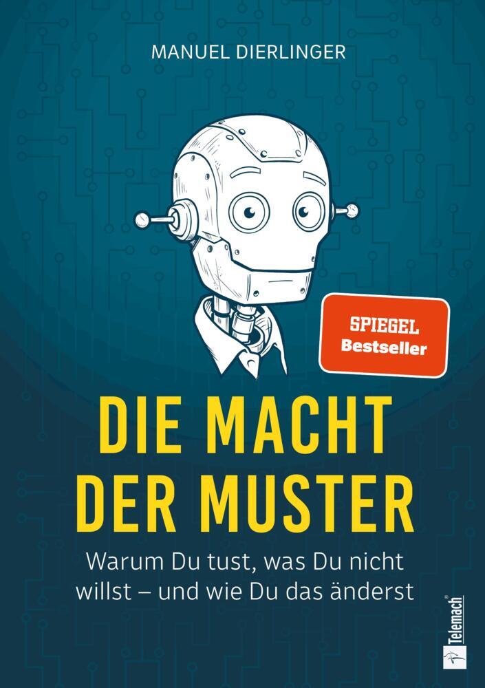 Die Macht der Muster (Manuel Dierlinger)