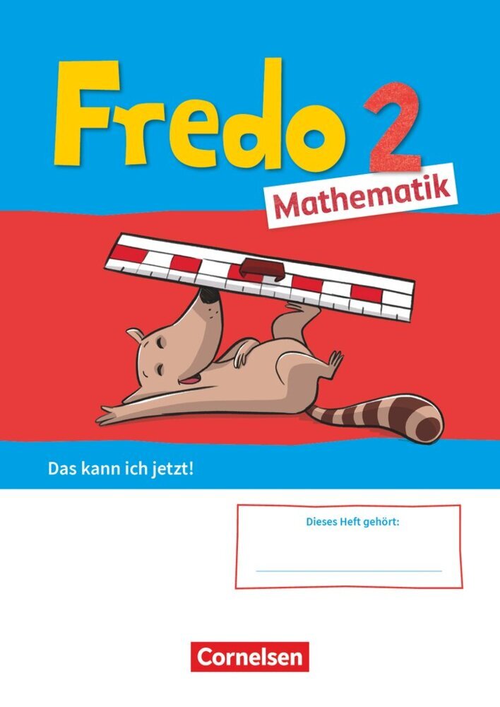 Fredo - Mathematik - Ausgabe A - 2021 - 2. Schuljahr (Nicole Franzen-Stephan)