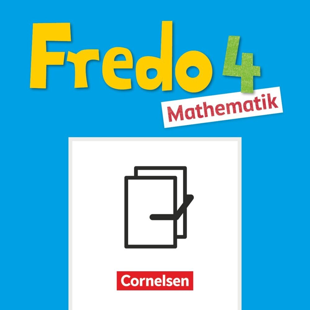 Fredo - Mathematik - Ausgabe A - 2021 - 4. Schuljahr
