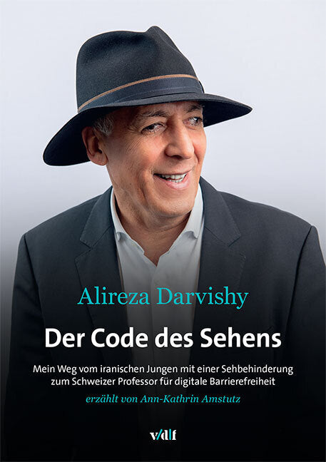 Der Code des Sehens (Alireza Darvishy)