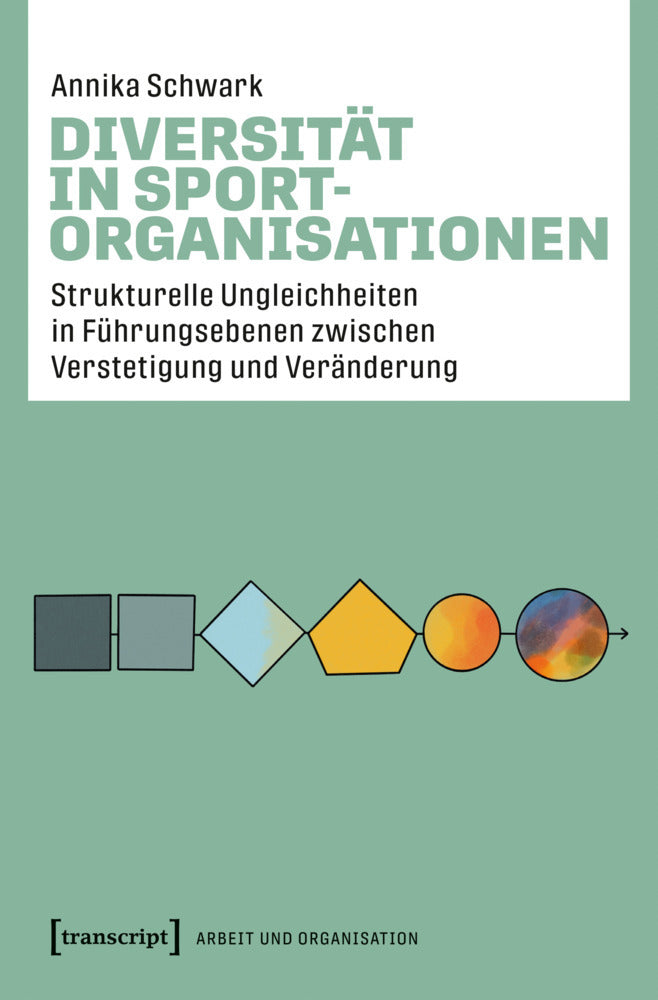Diversität in Sportorganisationen (Annika Schwark)