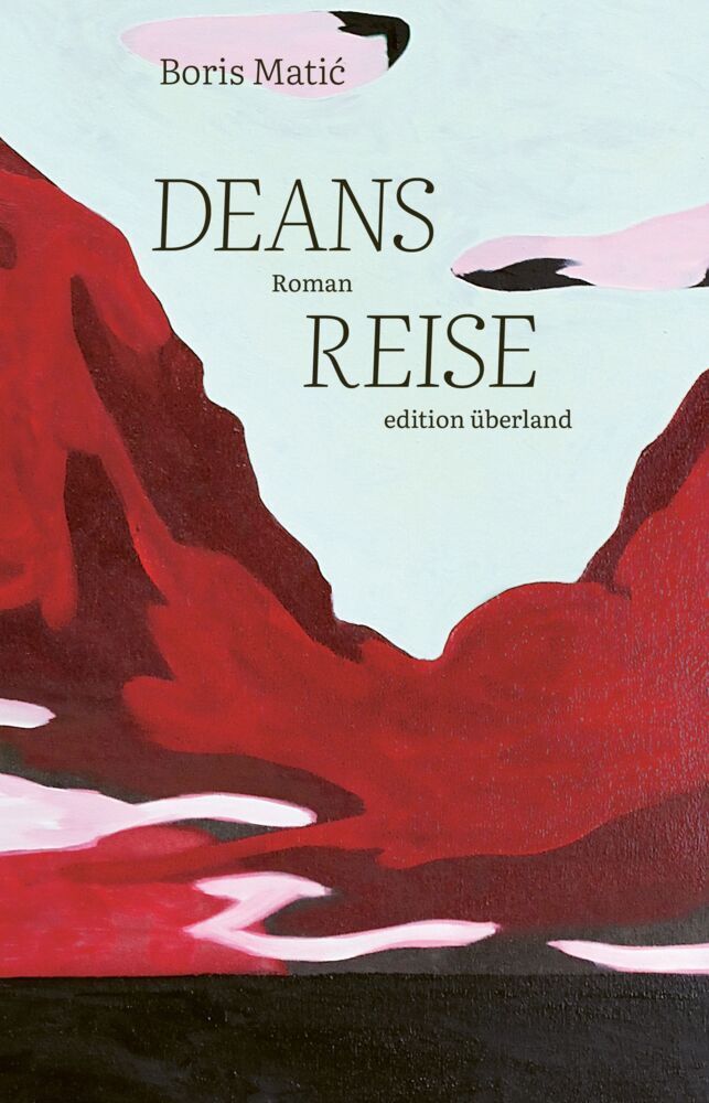 Deans Reise (Boris Matic)