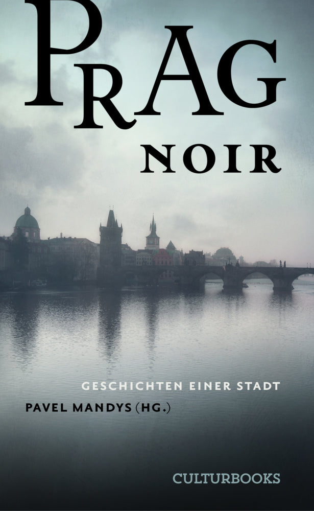 Prag Noir (Katerina Tucková)