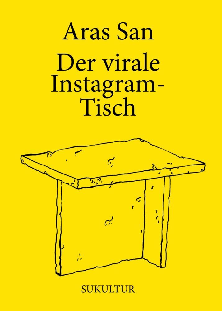 Der virale Instagram-Tisch (Aras San)