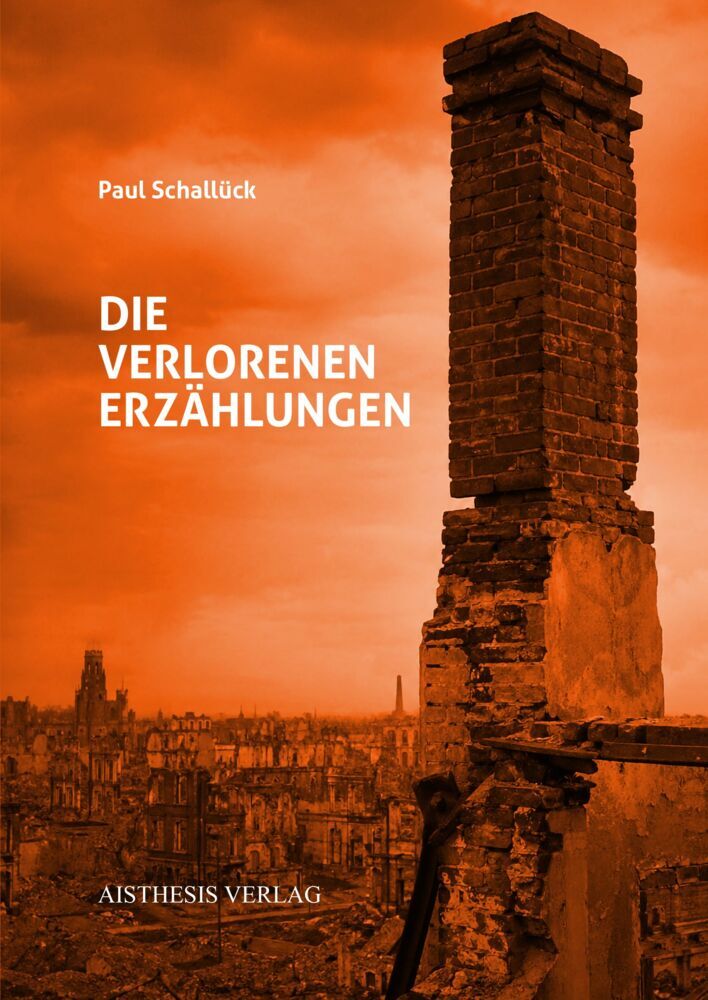 Die verlorenen Erzählungen (Paul Schallück)