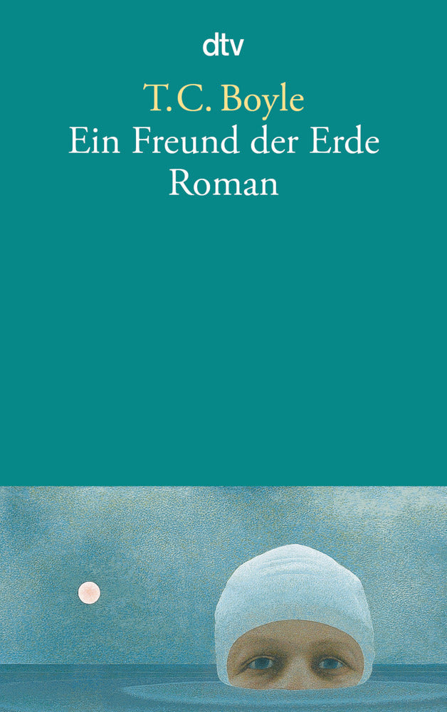 Ein Freund der Erde (T. C. Boyle)