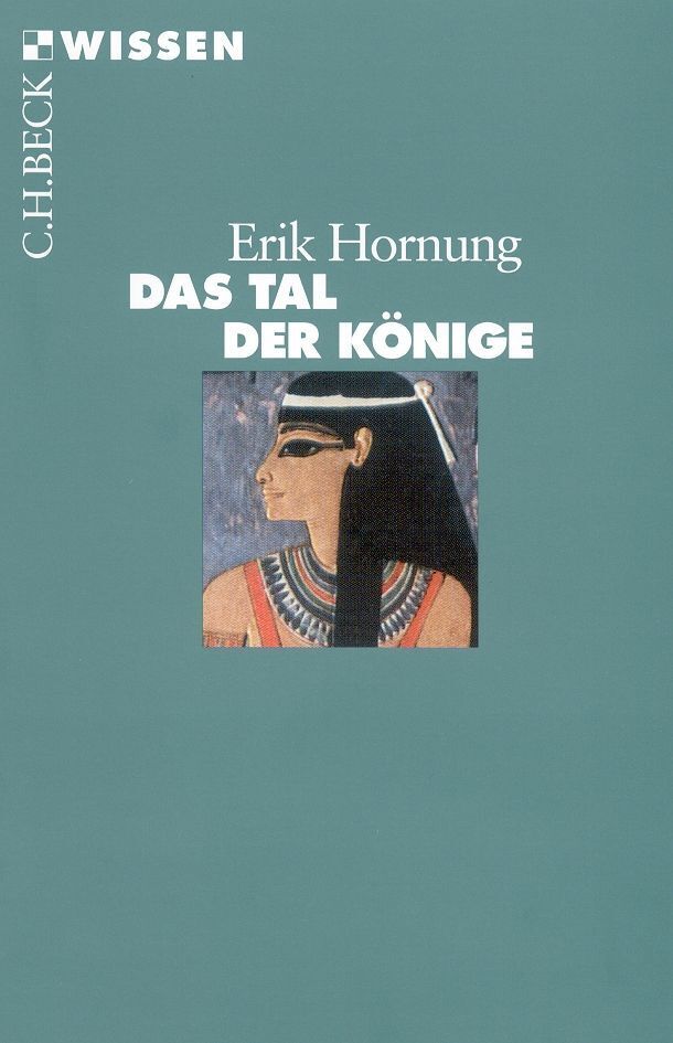 Das Tal der Könige (Erik Hornung)