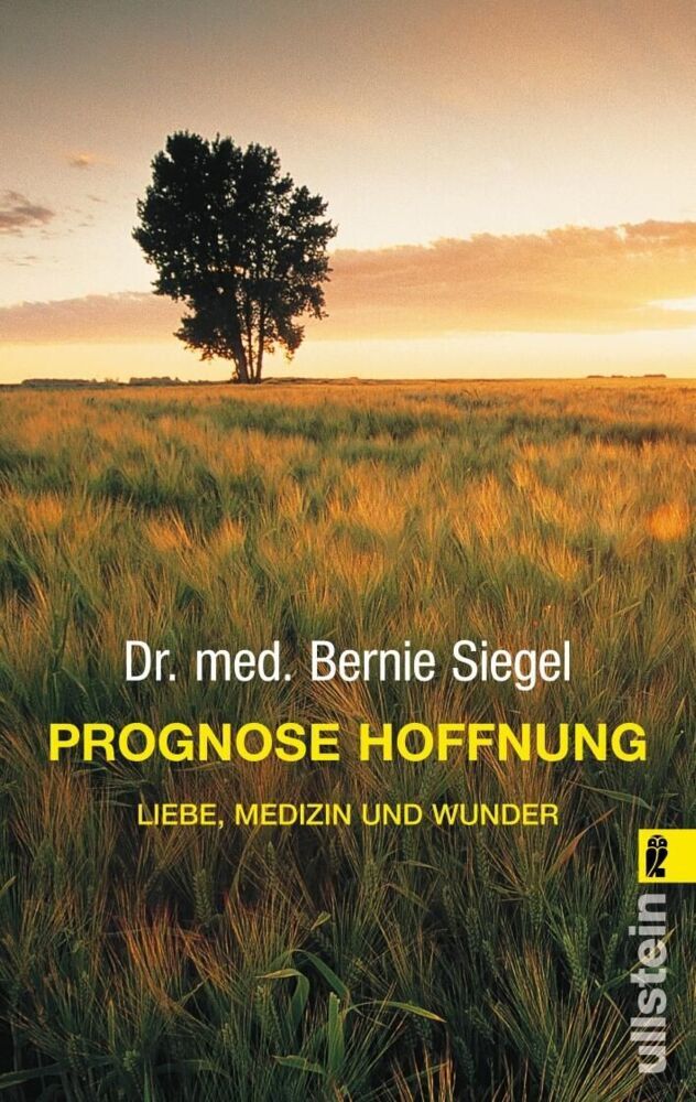 Prognose Hoffnung (Bernie S. Siegel)