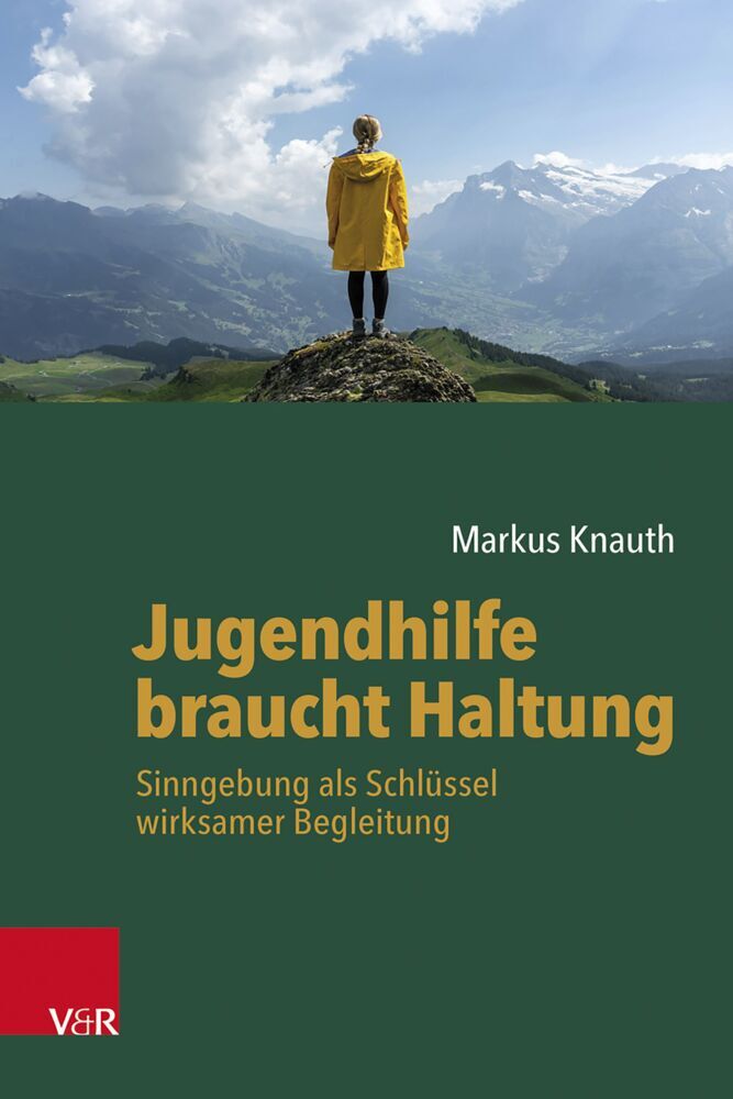 Jugendhilfe braucht Haltung (Markus Knauth)