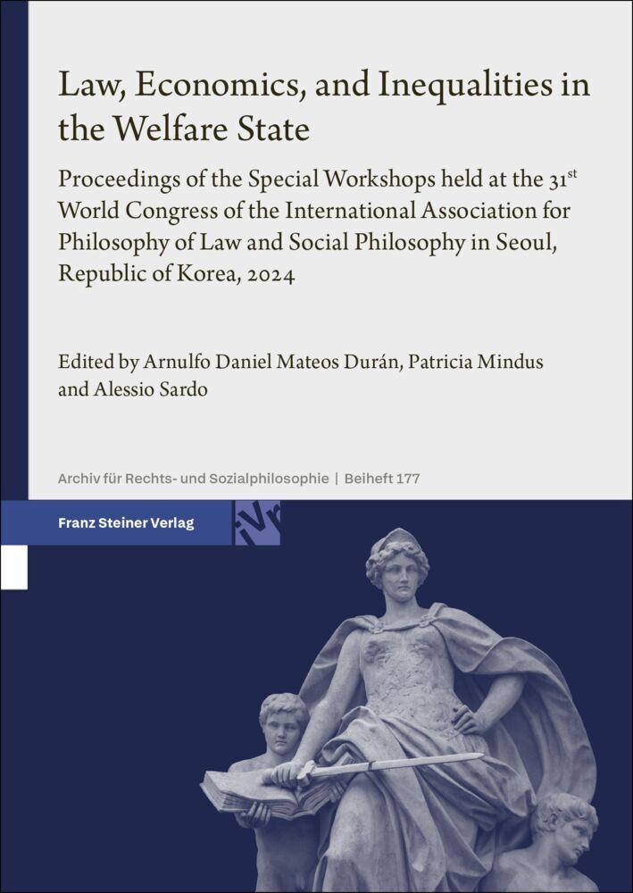 Law, Economics, and Inequalities in the Welfare State (Arnulfo Daniel Mateos Durán)
