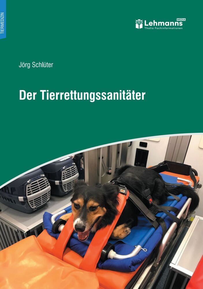 Der Tierrettungssanitäter (Jörg Schlüter)