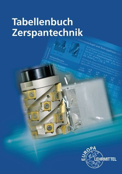 Tabellenbuch Zerspantechnik (Dietmar Schmid)