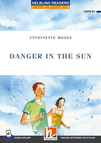 Danger in the Sun (Antoinette Moses)