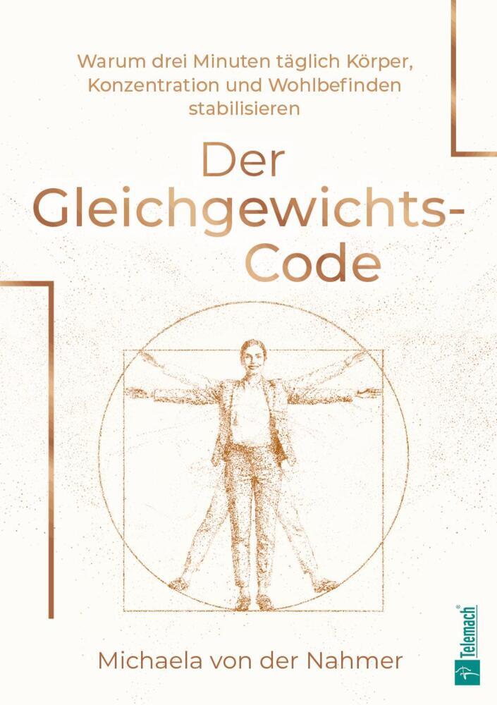 Der Gleichgewichts-Code (Michaela Von Der Nahmer)