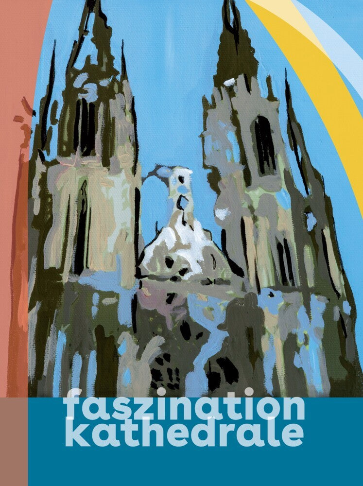 Faszination Kathedrale (Diözesanmuseum | Kunstsammlungen Des Bistums)