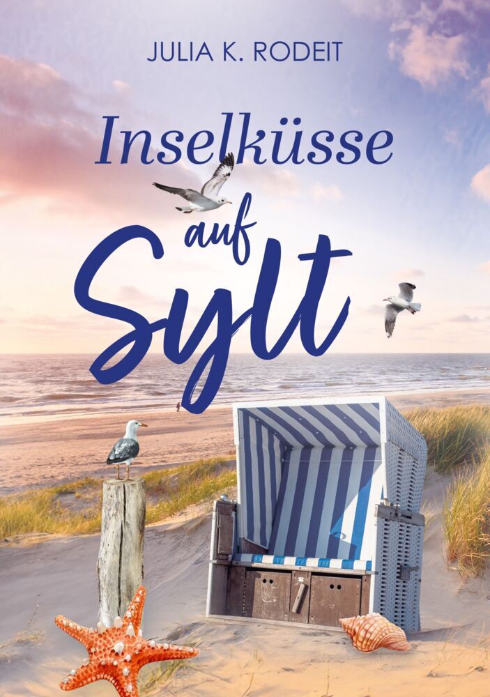 Inselküsse auf Sylt (Julia K. Rodeit)