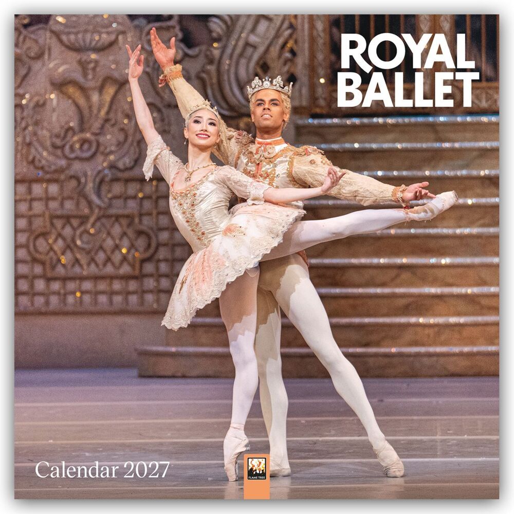 Royal Ballet - Königlich Britisches Ballett Kalender 2027 (Flame Tree Publishing)
