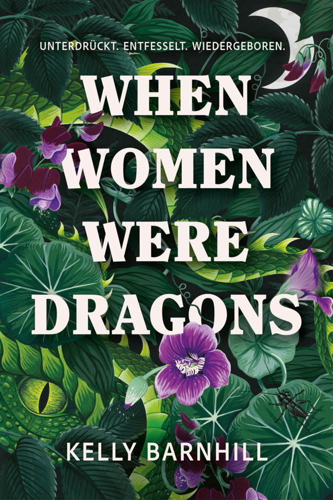 When Women were Dragons - Unterdrückt. Entfesselt. Wiedergeboren: Eine feurige, feministische Fabel für Fans von Die Unbändigen Limitierte Collector's Edition mit Farbschnitt, Lesebändchen und Miniprint (Kelly Barnhill)