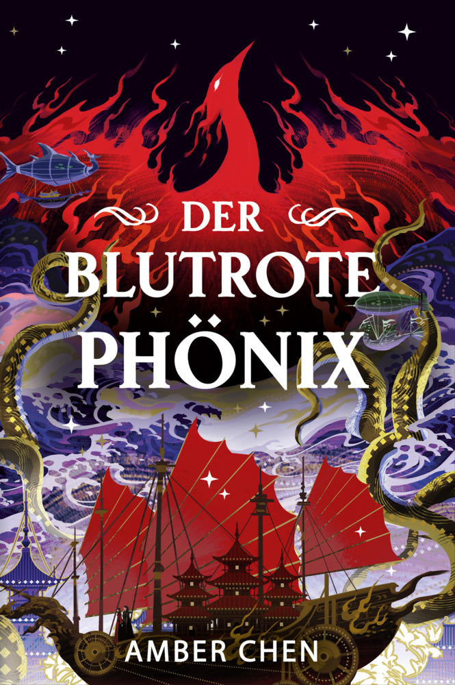 Der blutrote Phönix (Der Sturz des Drachen) (Amber Chen)