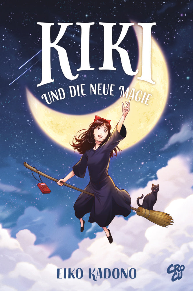 Kikis kleiner Lieferservice 2: Kiki und die neue Magie (Eiko Kadono)