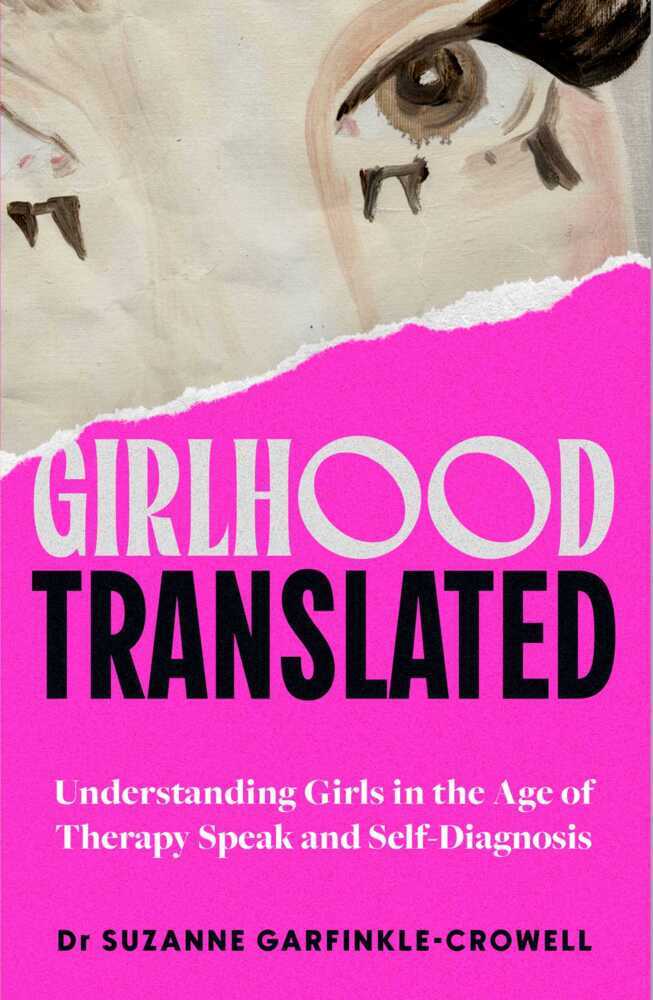 Girlhood, Translated (Suzanne Garfinkle-Crowell)